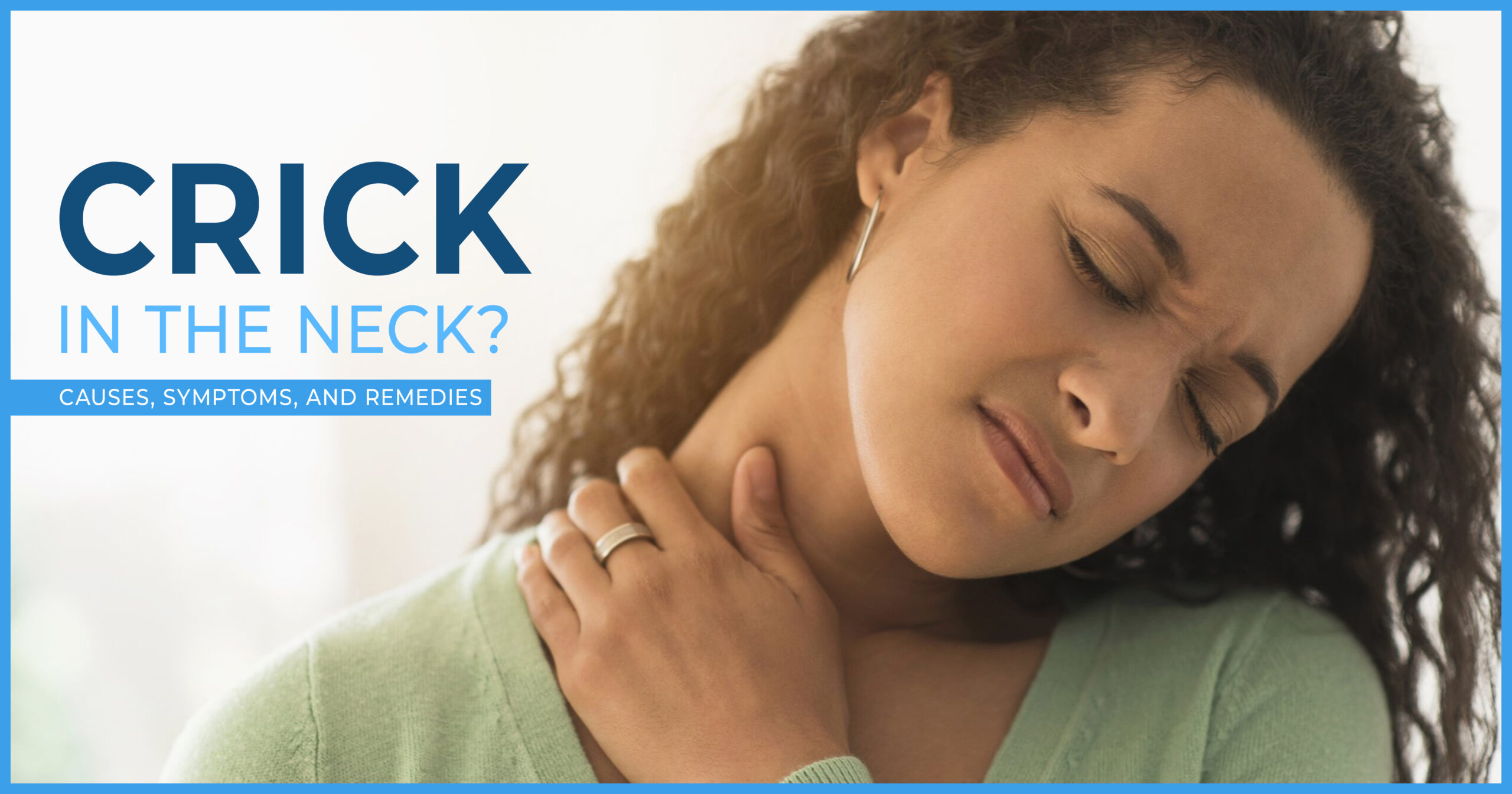 Crick in the Neck Causes Symptoms